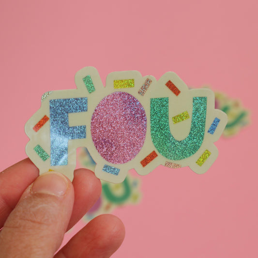 Sticker FOU pailleté
